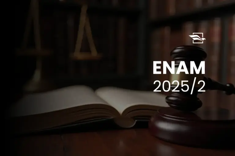 ENAM 2025/2: saiu o edital! Veja tudo sobre o 4º Exame Nacional da Magistratura