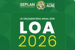 Acre: LOA 2026 prevê recursos para concursos da DPE e SEFAZ