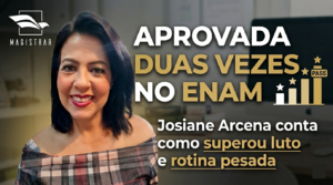 Aprovada duas vezes no ENAM: Josiane Arcena conta como superou luto e rotina pesada