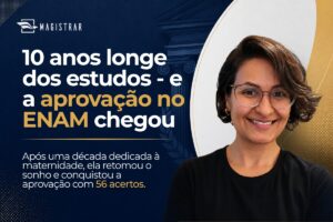 Após 10 anos longe dos estudos, Samantha Magalhães retoma sonho da magistratura e é aprovada no ENAM
