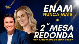 ENAM Nunca Mais: Magistrar promove aula gratuita e mesa redonda com aprovados nesta terça-feira (30/6)
