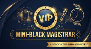 Mini-Black Magistrar: condições inimagináveis para você mudar sua vida!