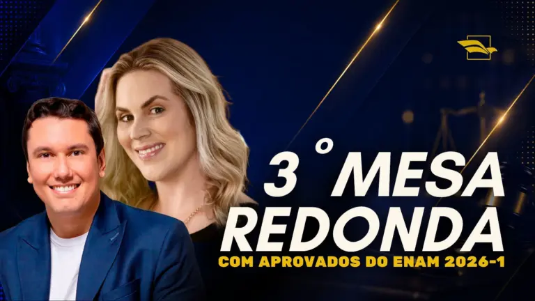 3ª Mesa Redonda com aprovados no ENAM acontece terça (7/7), às 20h