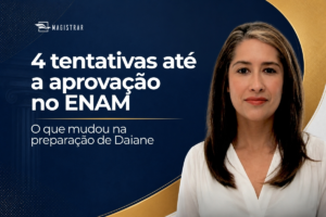 Quase lá por quatro vezes: o que mudou na preparação de aprovada no ENAM 2026.1