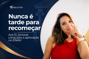 Aos 51 anos, aluna do Magistrar supera trajetória de dificuldades e é aprovada no ENAM 2026.1