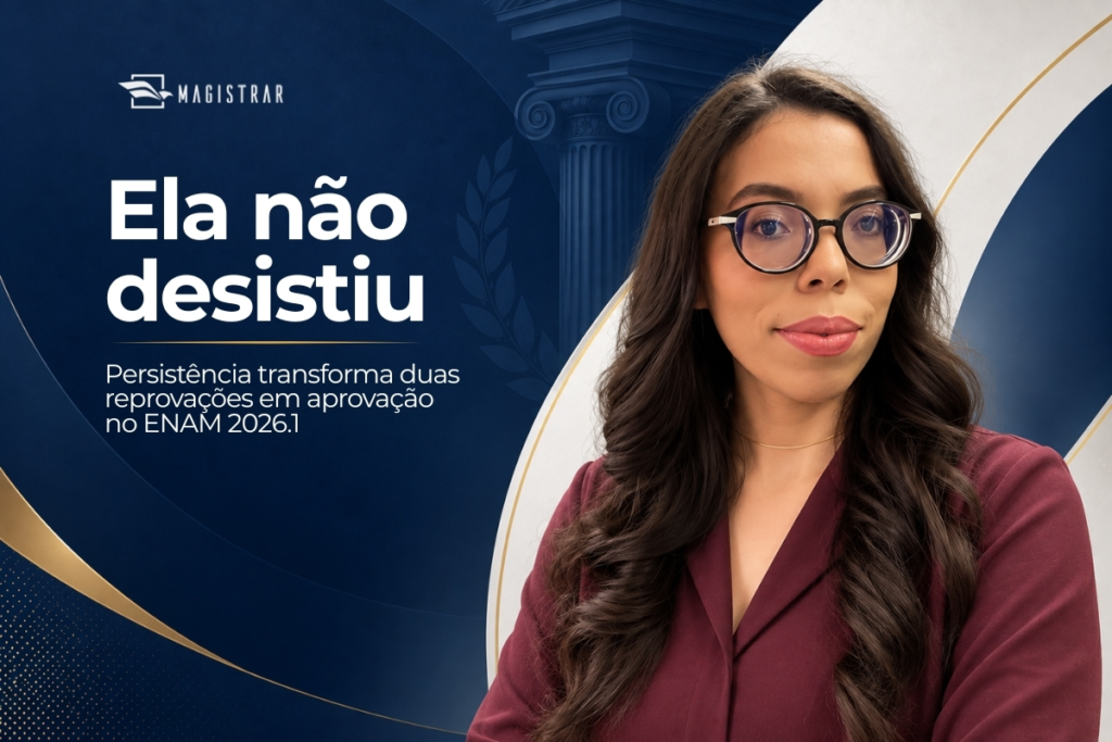 Um sonho, três tentativas e uma conquista: aluna do Magistrar é aprovada no ENAM
