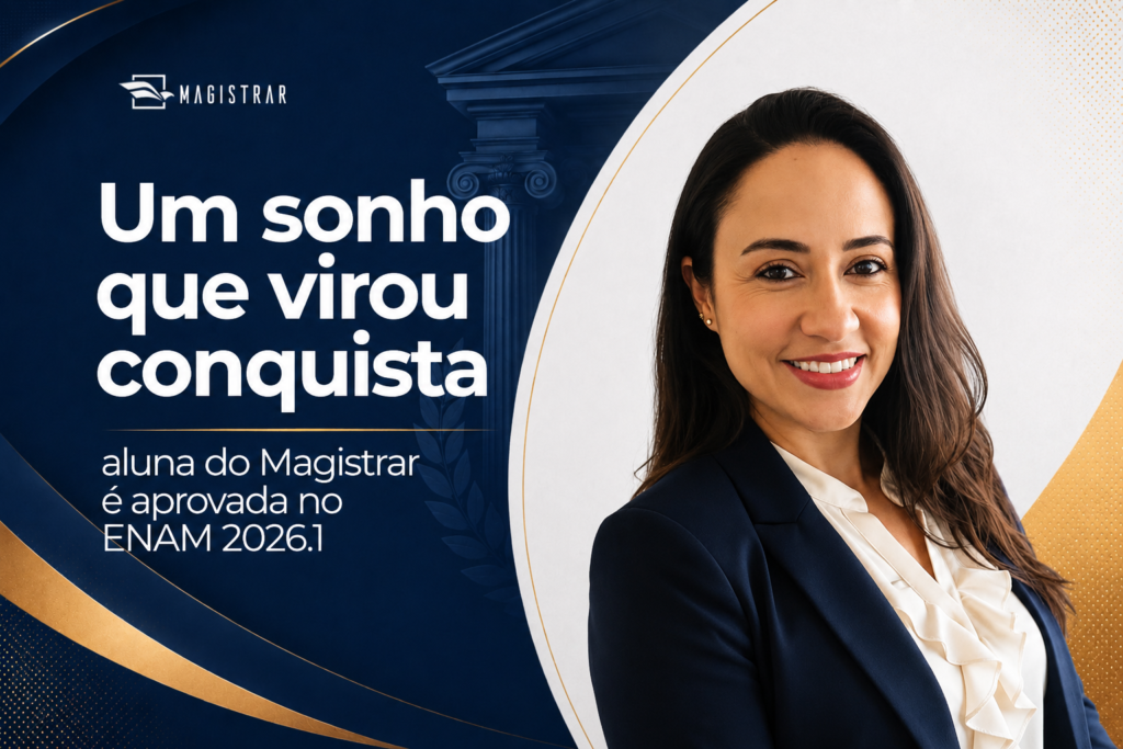 Da venda de trufas à aprovação no ENAM: aluna do Magistrar transforma sonho antigo em conquista