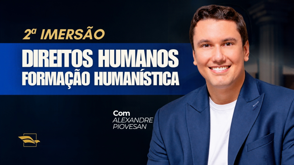 ENAM e concursos jurídicos: Imersão em Direitos Humanos e Formação Humanística acontece no feriado (12/10)