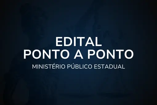 Edital Ponto a Ponto - Ministério Público Estadual