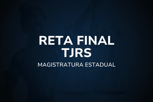 Reta Final - TJRS