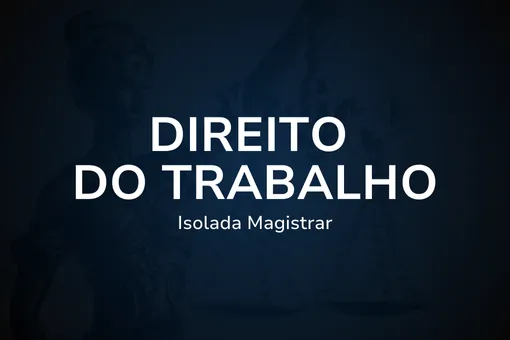 Isolada - Direito do Trabalho