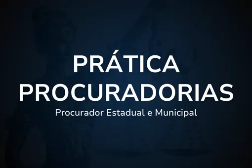 Curso de Prática - Procuradorias